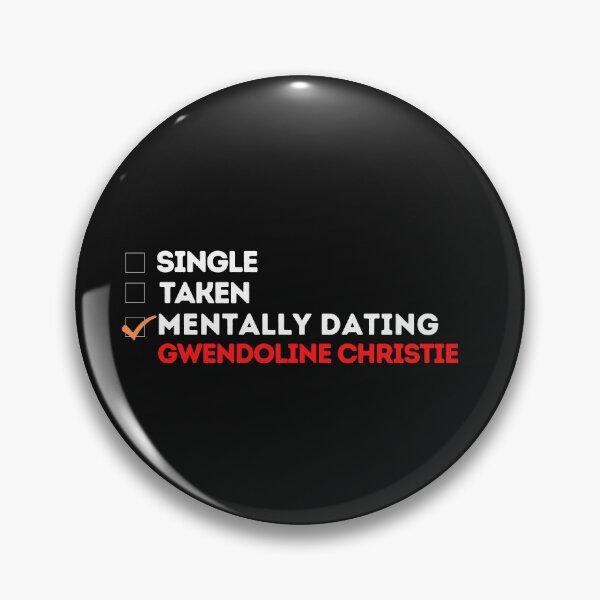 Item preview, Mentally Dating Gwendoline Christie designed and sold by theartcreatore.
