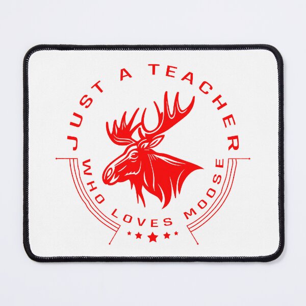Item preview, just a teacher who loves moose red designed and sold by amersoliman.