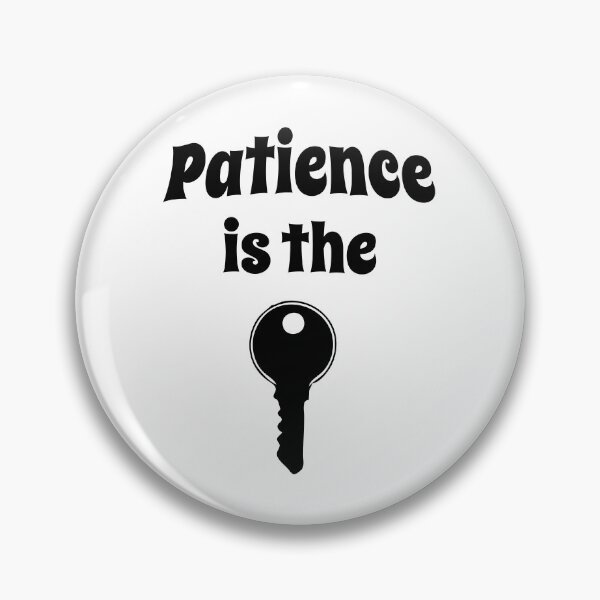 Item preview, Patience is the key designed and sold by Yossi Aharon.