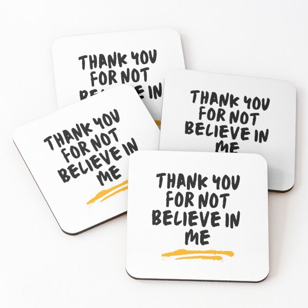 Item preview, thank you for not believing in me Funny saying  designed and sold by Hohohaxi.