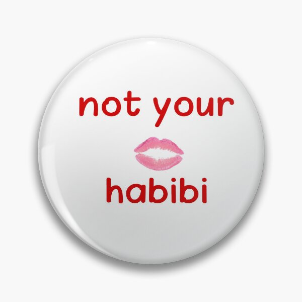 Item preview, not your habibi designed and sold by tatouma-shopp.