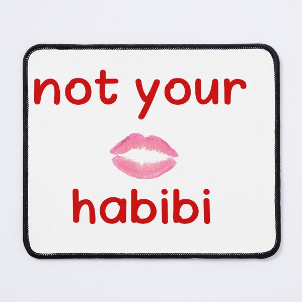 Item preview, not your habibi designed and sold by tatouma-shopp.