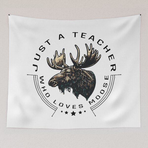 Item preview, just a teacher who loves moose designed and sold by amersoliman.