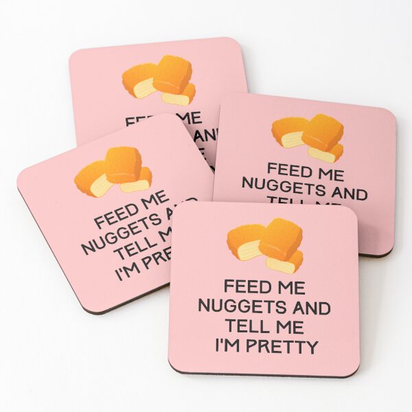 Item preview, Feed me nuggets and tell me I'm pretty, Willow Days designed and sold by avit1.