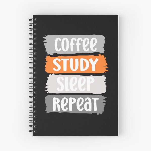 Item preview, Coffee, STUDY, sleep, repeat slogan (grey) designed and sold by LaylaEvans1.