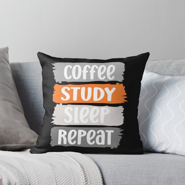 Item preview, Coffee, STUDY, sleep, repeat slogan (grey) designed and sold by LaylaEvans1.