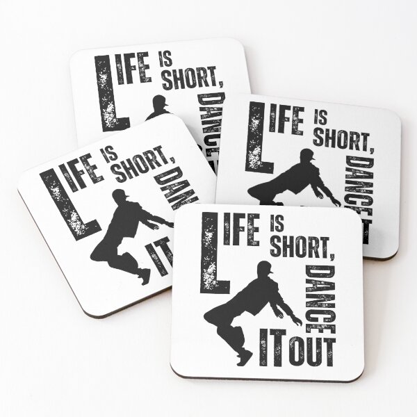 Item preview, Life is short, dance it out designed and sold by Marti t-shirts.
