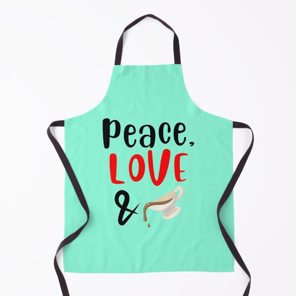 Item preview, Peace Love and Gravy, Willow Days designed and sold by avit1.
