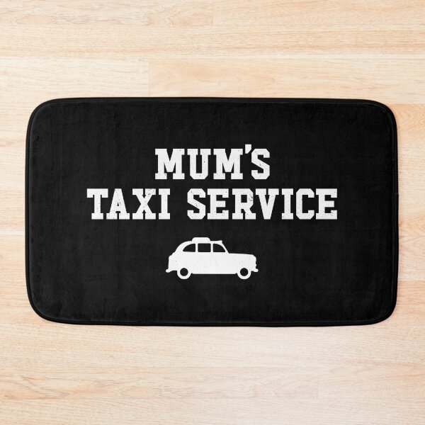 Item preview, Mums taxi service designed and sold by PaulSDesign.
