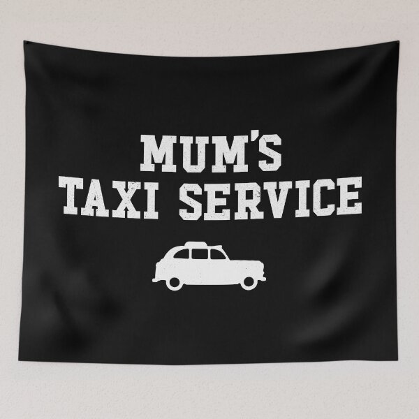 Item preview, Mums taxi service designed and sold by PaulSDesign.