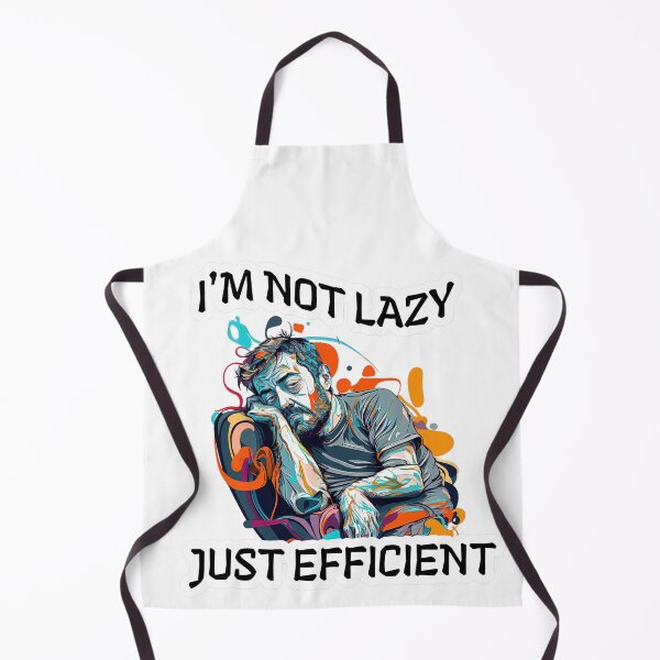 Item preview, I'm not lazy just efficient sleepy guy half asleep designed and sold by Rob Wilson.