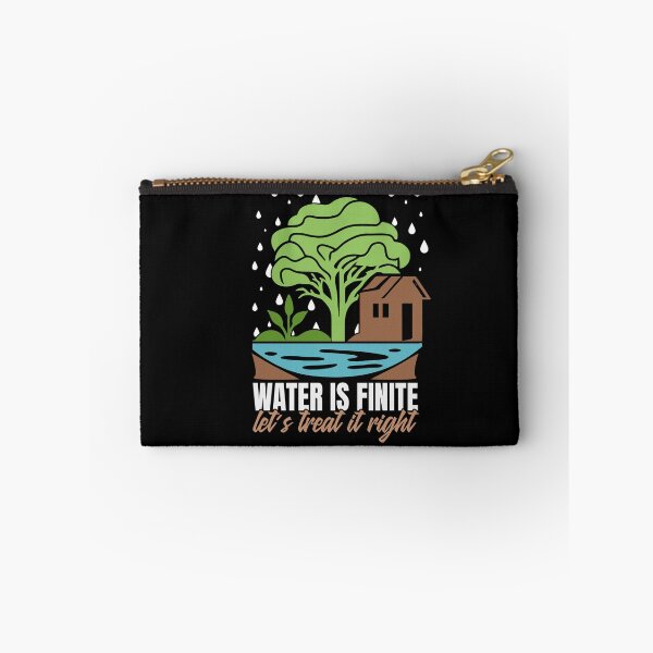 Item preview, Water is Finite Lets Treat it Right - Save the Planet - Stop Pollution designed and sold by MadPanda.