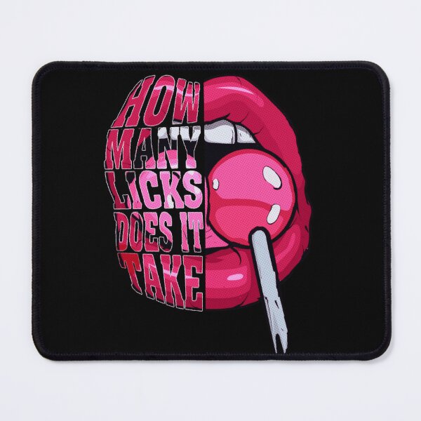 Item preview, How many licks does it take designed and sold by kobe811.