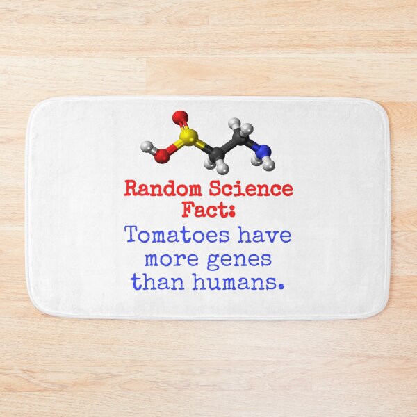 Item preview, Tomatoes Have More Genes - Science Fact designed and sold by CrankyOldDude.