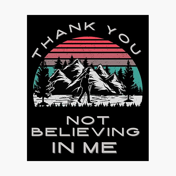 Item preview, Thank You for not Believing in Me classic t shirt  designed and sold by zeesquare.