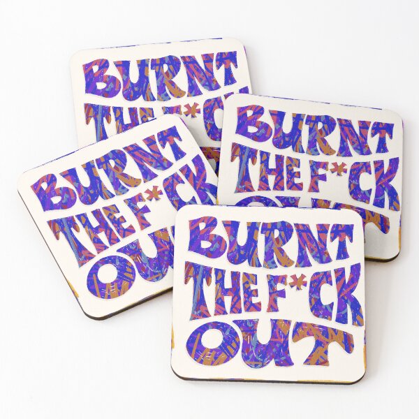 Item preview, Burnt the F*ck Out designed and sold by SarahCelia.