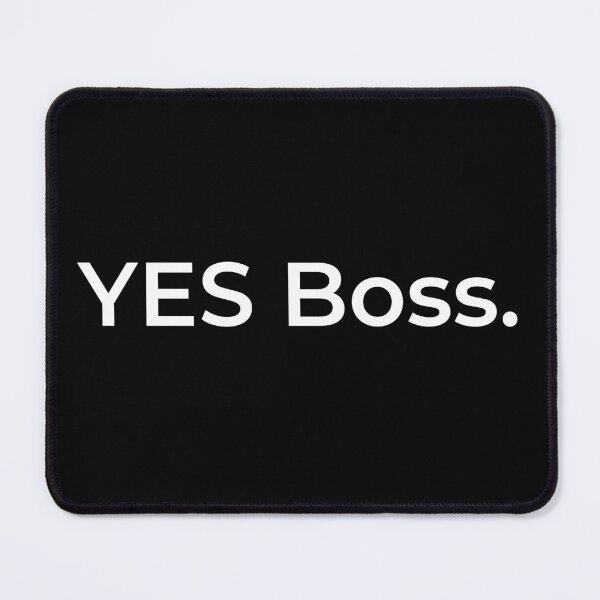 Item preview, YES Boss. designed and sold by ArtifyAvangard.