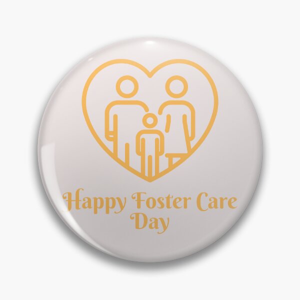Item preview, Happy Foster Care Day designed and sold by Simo0455.