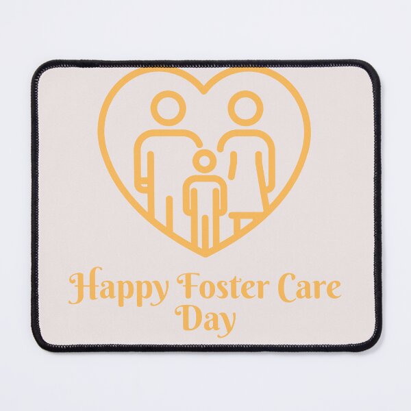 Item preview, Happy Foster Care Day designed and sold by Simo0455.