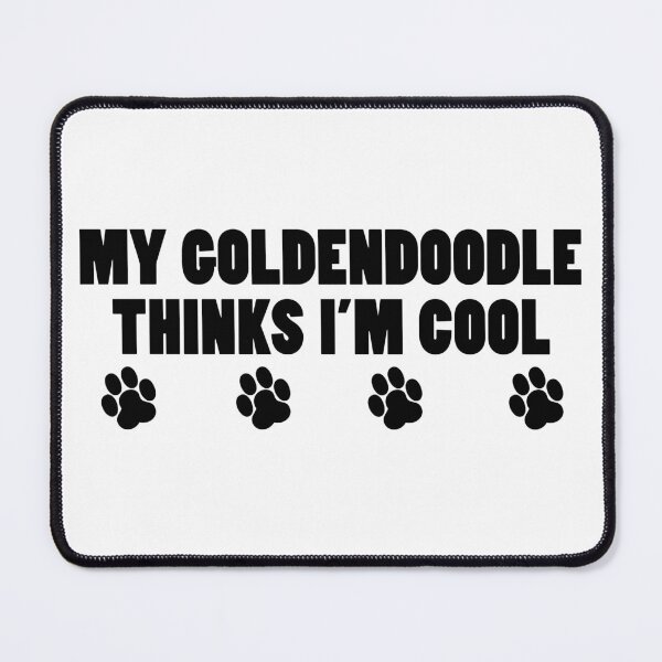 Item preview, My Goldendoodle Thinks I'm Cool designed and sold by jaycartoonist.