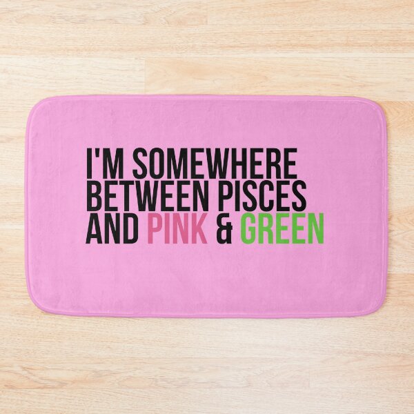 Item preview, Somewhere Between Pisces and Pink & Green Sorority Paraphernalia designed and sold by GLifestyle.