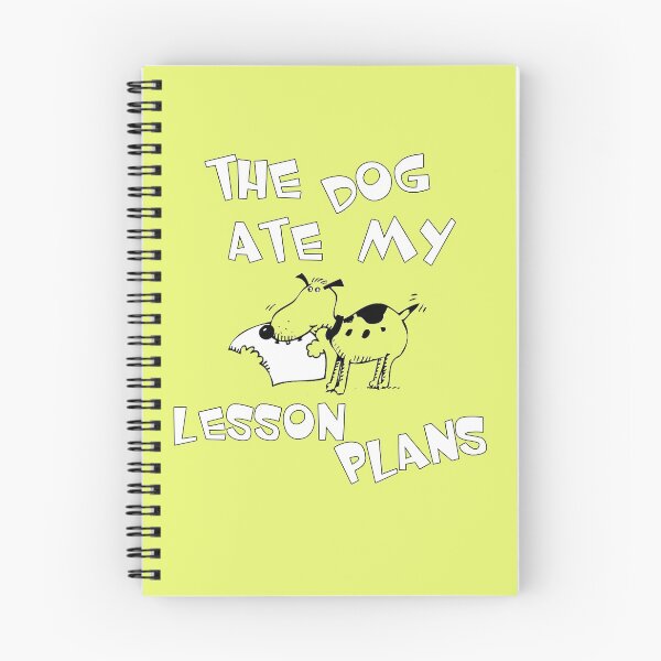 Item preview, Funny Teacher Design - Dog Ate Lesson Plans designed and sold by customshirtgirl.