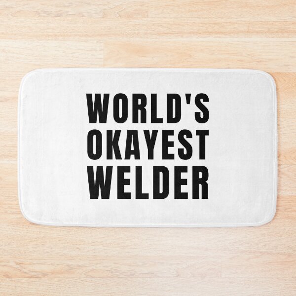 Item preview, World's Okayest Welder designed and sold by texteestore.