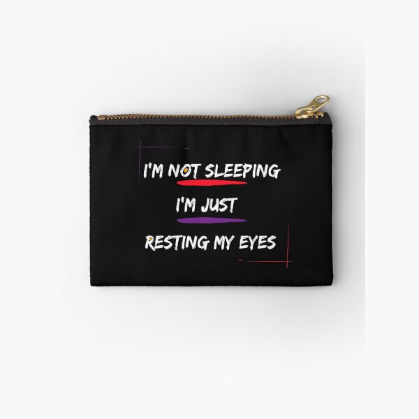 Item preview, I'm not sleeping I'm just resting my eyes, Laziness designed and sold by NorthStar-Shop.