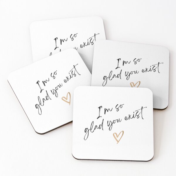 Item preview, "I'm Glad You Exist" The Simple Design That Expresses Love and Gratitude designed and sold by Marazil     ‎.