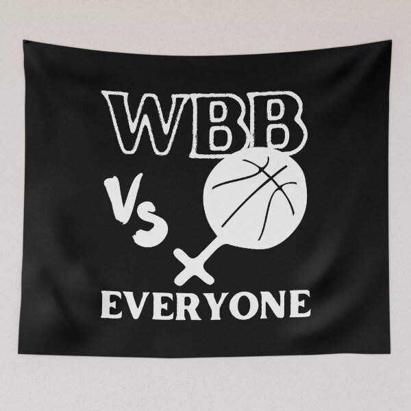 Item preview, WBB vs Everyone - Show Your Support for Women's Basketball designed and sold by SimpliText.