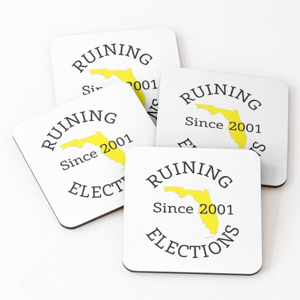 Item preview, Florida:Ruining Elections since 2001 designed and sold by MainsleyDesign.