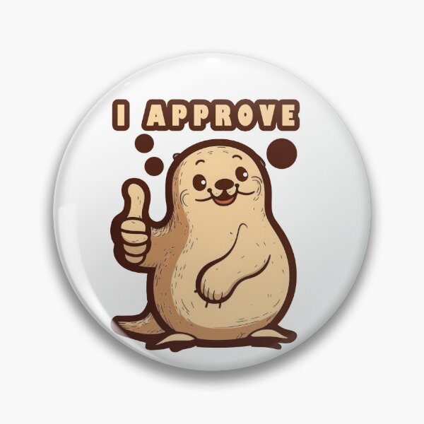Item preview, Seal of approval design designed and sold by fr4nk87.