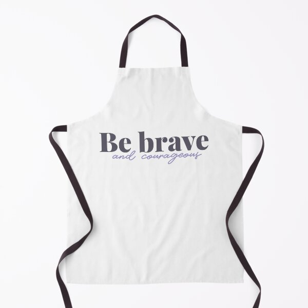 Item preview, Be brave and courageous designed and sold by softlycarol.