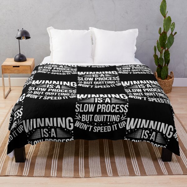 Item preview, Winning is a slow process but quitting won't speed it up designed and sold by Best-Designers.