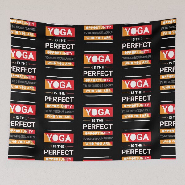 Item preview, Yoga is the perfect opportunity to be curious about who you are designed and sold by Best-Designers.