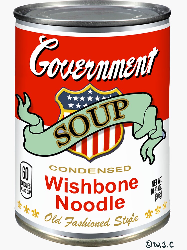 "Government Soup" Sticker for Sale by stanzan Redbubble