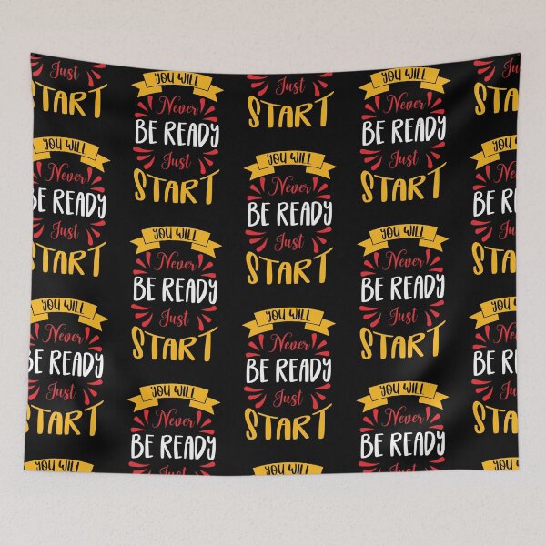 Item preview, You will never be ready just start designed and sold by Best-Designers.