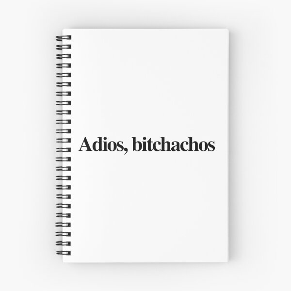 Item preview, Adios bitchachos designed and sold by Ralu04.
