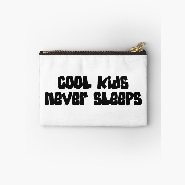 Item preview, cool kids never sleeps designed and sold by tsuberk.