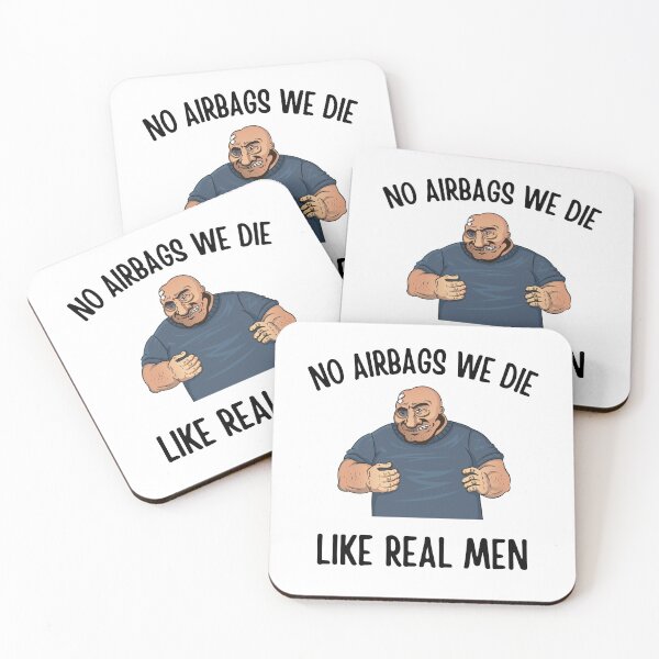 Item preview, No Airbags, We Die Like Real Men Funny designed and sold by SimpliText.