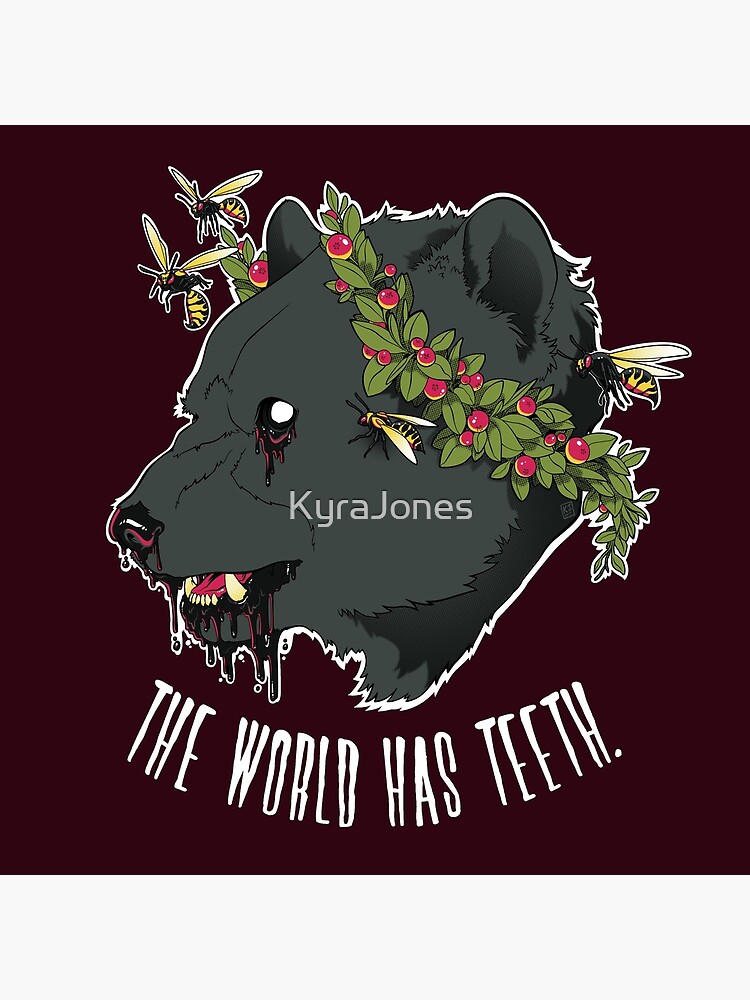 The World Has Teeth by KyraJones