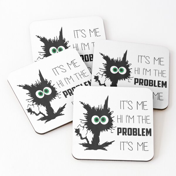 Item preview, Its Me Hi Im The Problem designed and sold by Anna Turner.