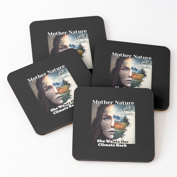 Item preview, Mother Nature called, she wants her climate back, Earth Day designed and sold by blakfrog.