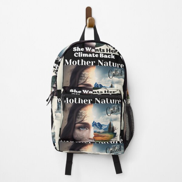 Item preview, Mother Nature called, she wants her climate back, Earth Day designed and sold by blakfrog.