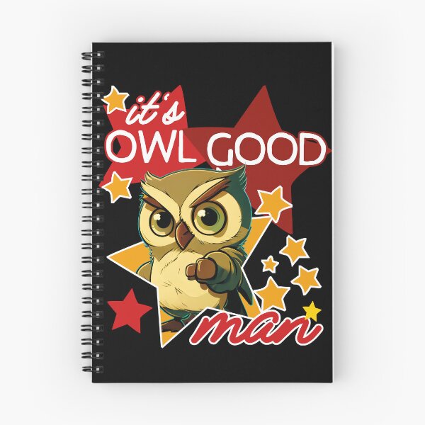 Item preview, it's owl good man designed and sold by themoniae.