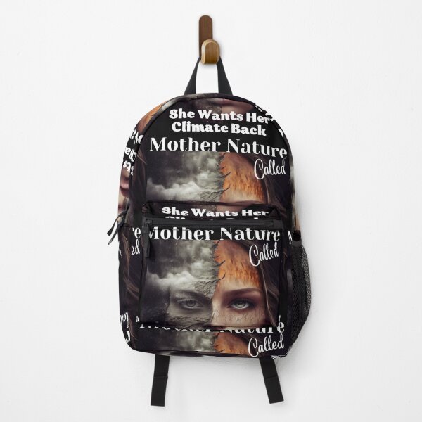 Item preview, Mother Nature called, she wants her climate back, Earth Day designed and sold by blakfrog.
