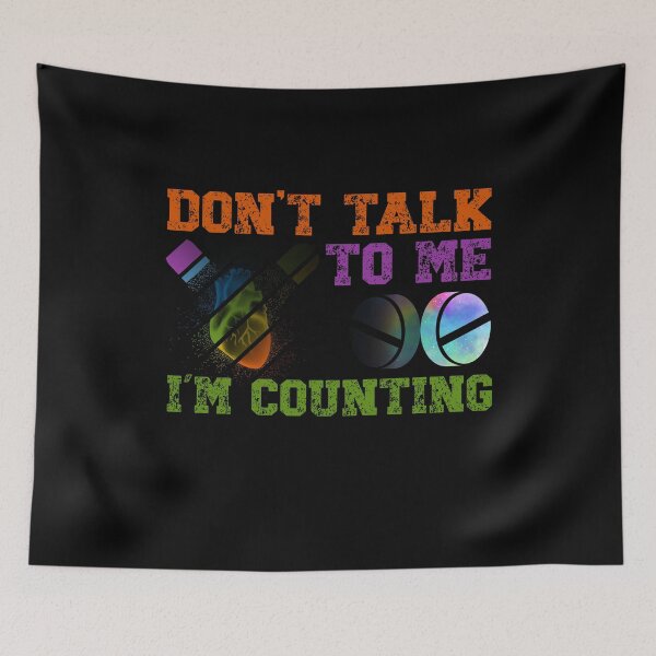 Item preview, Don't talk to me I'm counting Pharmacy  designed and sold by boomthetees.