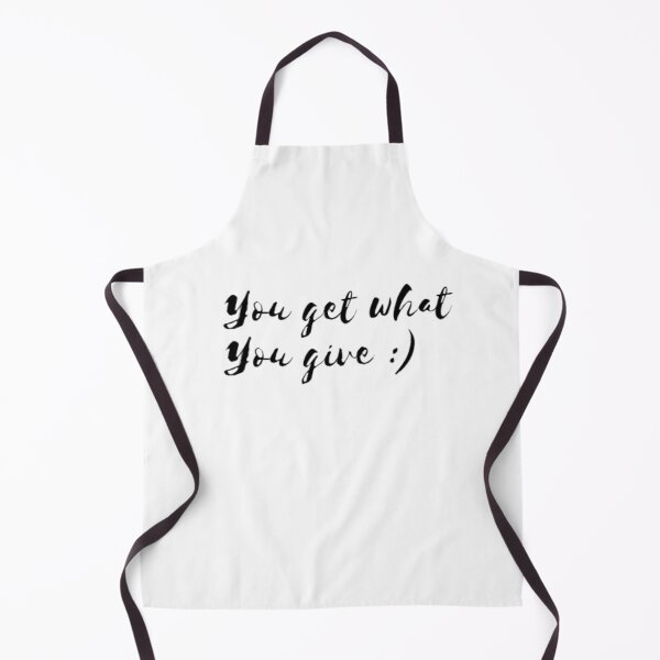 Item preview, You get what you give quote designed and sold by Gabrich1.