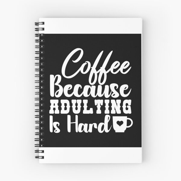 Item preview, Coffee because adulting is hard designed and sold by Streetsigns1957.