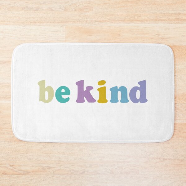 Item preview, Be kind. designed and sold by LOGPRO.